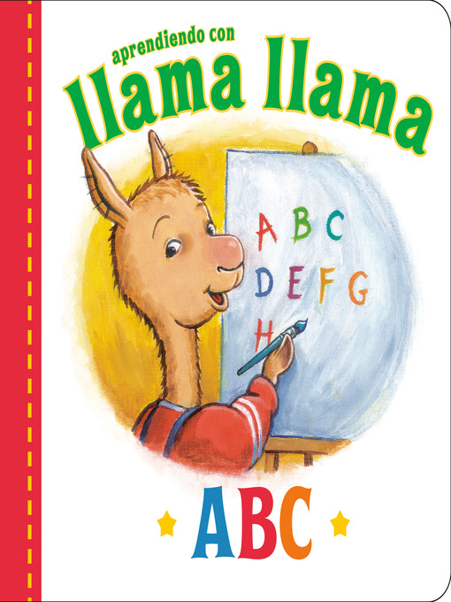 Title details for Llama Llama ABC by Anna Dewdney - Available